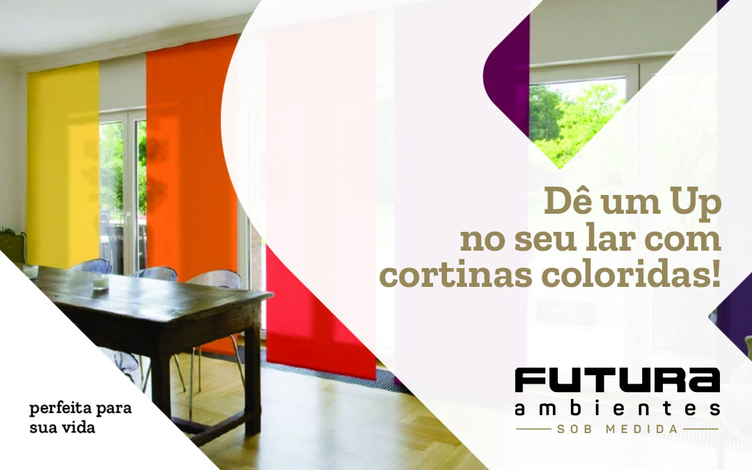 Dê um UP no seu lar com cortinas coloridas!